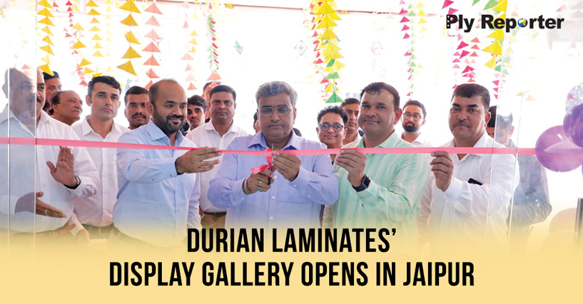 DURIAN LAMINATES’ DISPLAY GALLERY OPENS IN JAIPUR