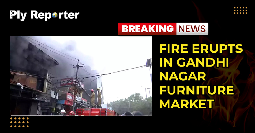 Fire erupts in Gandhi Nagar Furniture Market