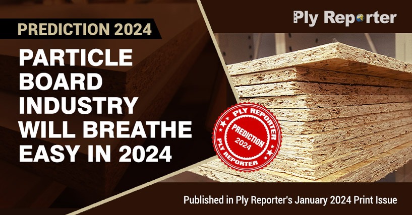 Particle Board Industry Will Breathe Easy in 2024